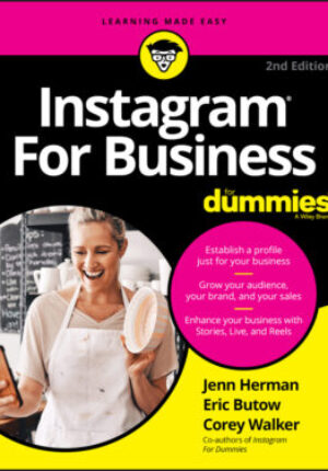Instagram for business for dummies, 2nd edition Ebook